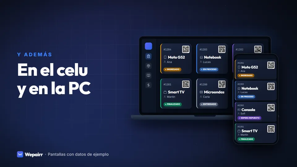 El tablero de órdenes de Wepairr abierto en una notebook y en un celular. Datos de ejemplo.